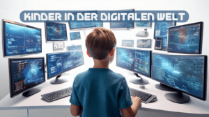 Kinder in der digitalen Welt auf kinderalltag.de